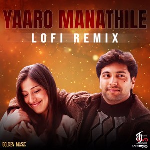 Yaaro Manathile - Lofi Remix - Single (2025) (Harris Jayaraj)